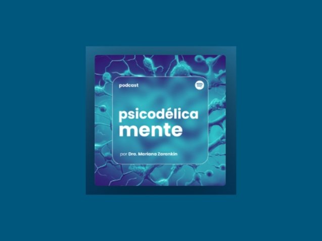 Portada del podcast 'Psicodélica Mente' con diseño abstracto en tonos azules y verdes.